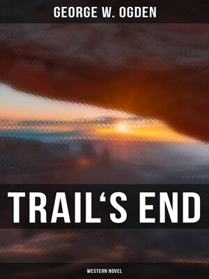 cover image of Trail's End (Western Novel)